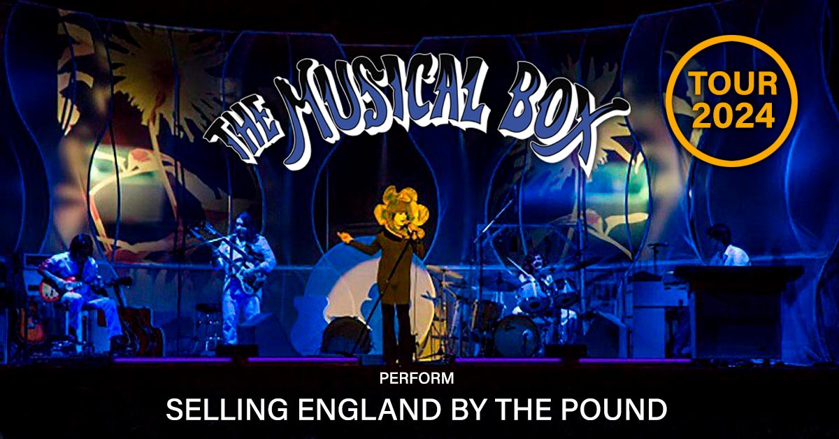 The Musical Box performs Selling England By The Pound 2024