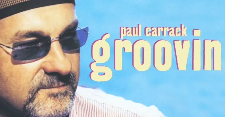 Paul Carrack Groovin