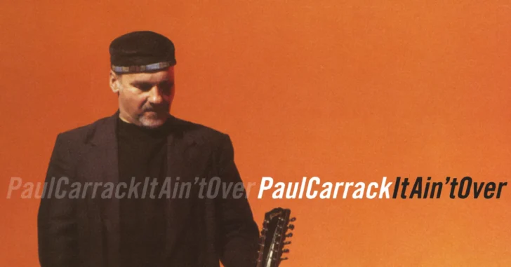 Paul Carrack It Ain't Over