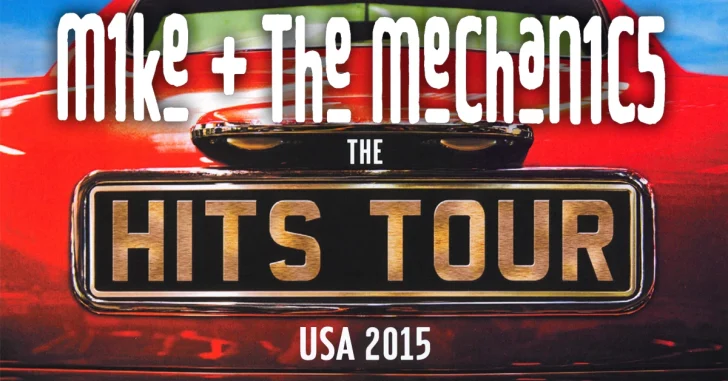 Mike + the Mechanics 2015 USA Tour