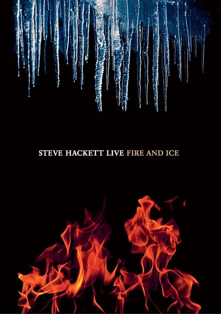 Steve Hackett Fire And Ice