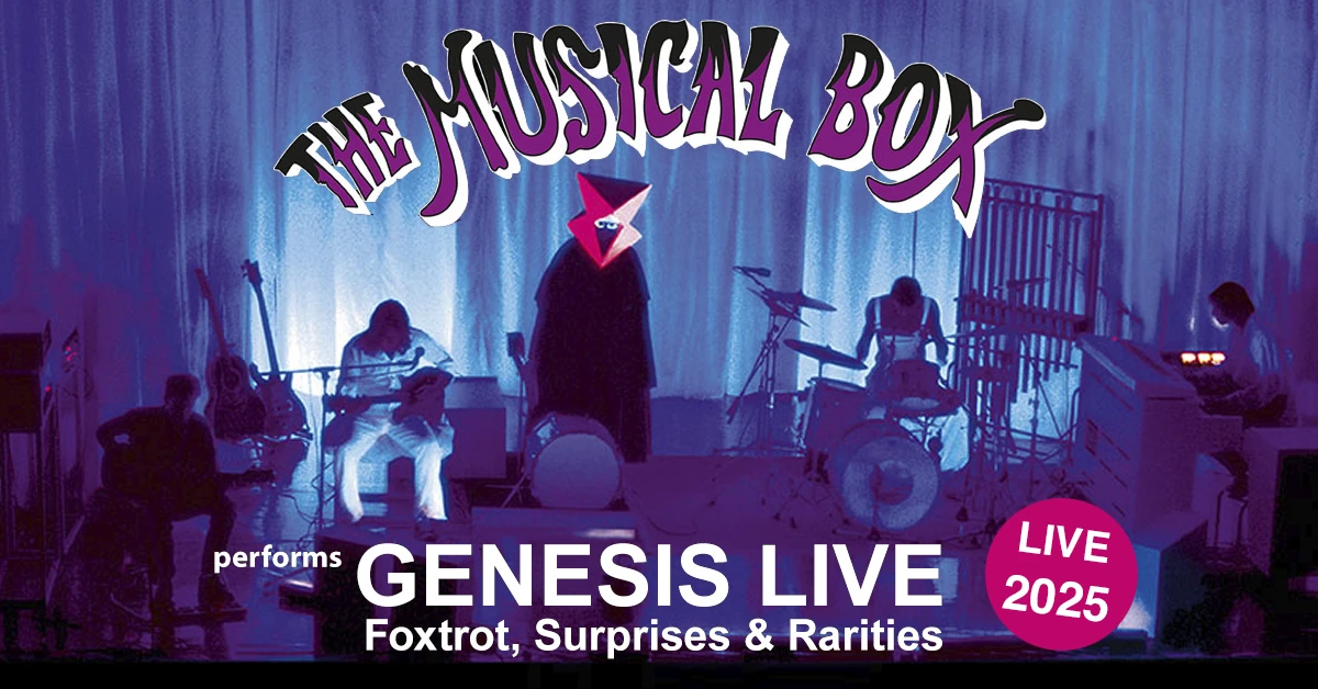 The Musical Box plays Genesis: Foxtrot Shows 2025