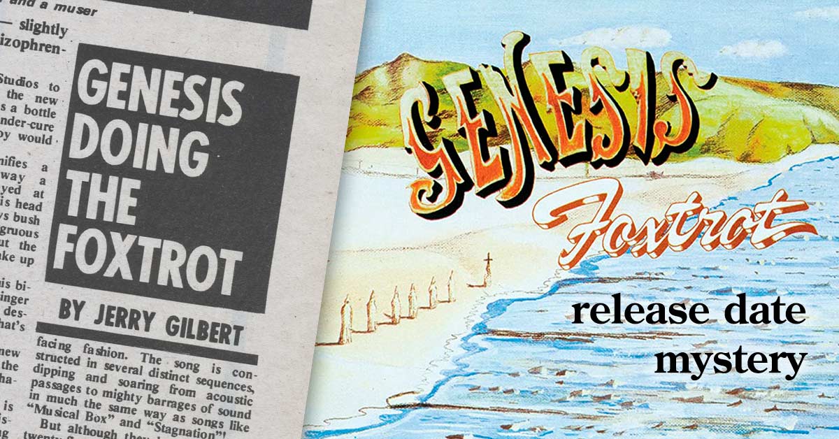 GENESIS - Eine neue Recherche zum Foxtrot-Release