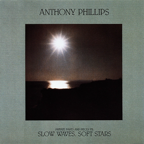 Private Parts & Pieces VII: Slow Waves, Soft Stars (1987)