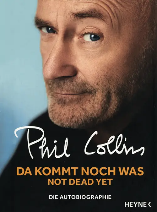 Phil Collins: Da Kommt Noch Was - Not Dead Yet (2016)