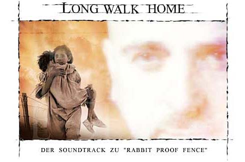 Long Walk Home - Music from Rabbit Proof Fence (2002)