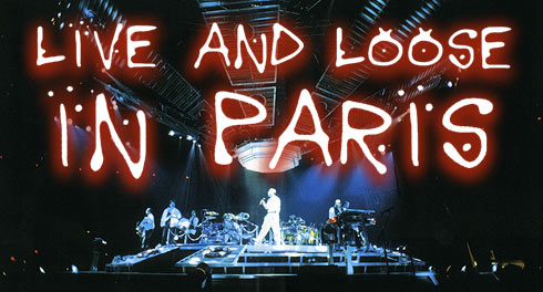 Live And Loose In Paris (1998)