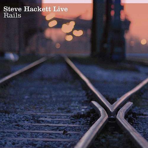 Steve Hackett: "Live Rails" wurde neu aufgelegt