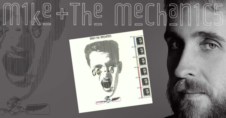 Mike + The Mechanics (1985)