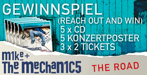 Gewinnspiel: CDs, Poster und Tickets von Mike + The Mechanics zu gewinnen