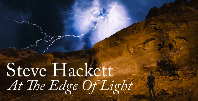 Steve Hackett: Zwei "At The Edge Of Light" Bonustracks