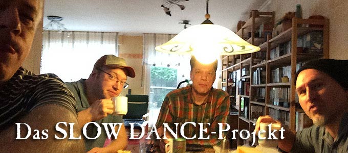 So fing alles an: Das "Slow Dance"-Projekt