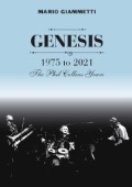 Mario Giammetti  GENESIS 1975-2021: The Phil Collins Years